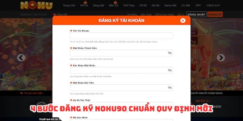 4 bước đăng ký Nohu90 chuẩn quy định mới