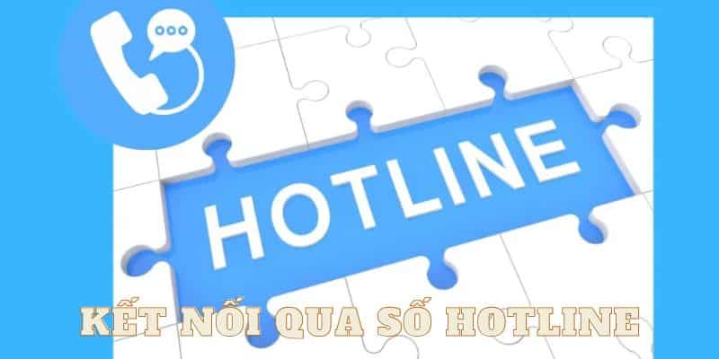 Người chơi kết nối với đội ngũ chăm sóc nhanh chóng qua số hotline