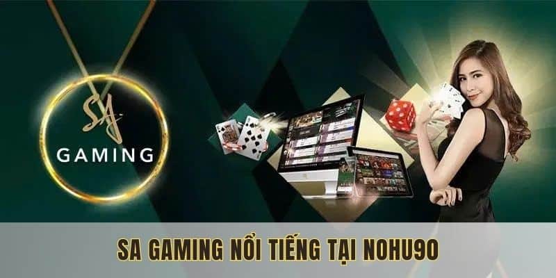 SA Gaming Nohu90 - Sòng Bạc Trực Tuyến Uy Tín 2025